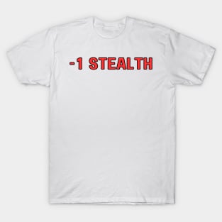 D&D -1 Stealth Stat Modifier T-Shirt